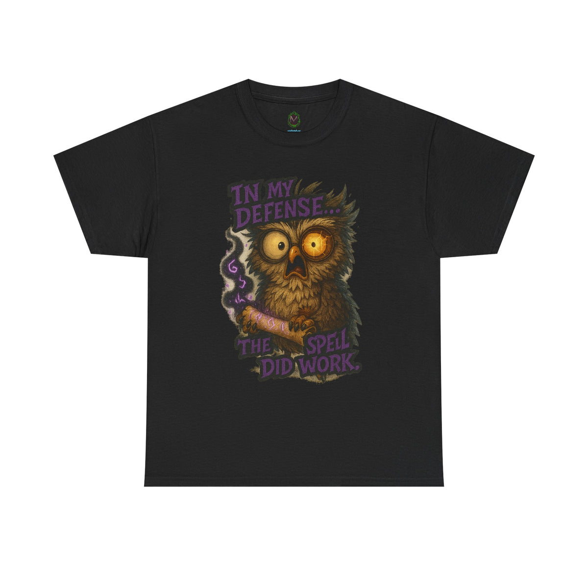 Owl Magic T-Shirt — "In My Defense The Spell Did Work" Graphic Tee