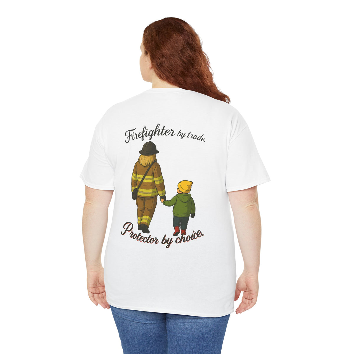 Protector by Choice – Firefighter Family Tribute Tee