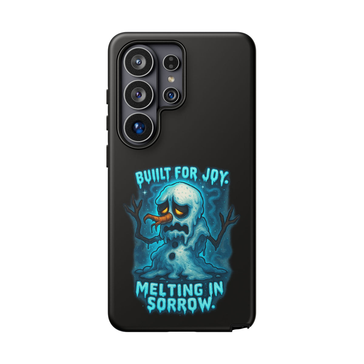 Phone Case — 'Built for Joy, Melting in Sorrow' Blue Melting Snowman Protective Case