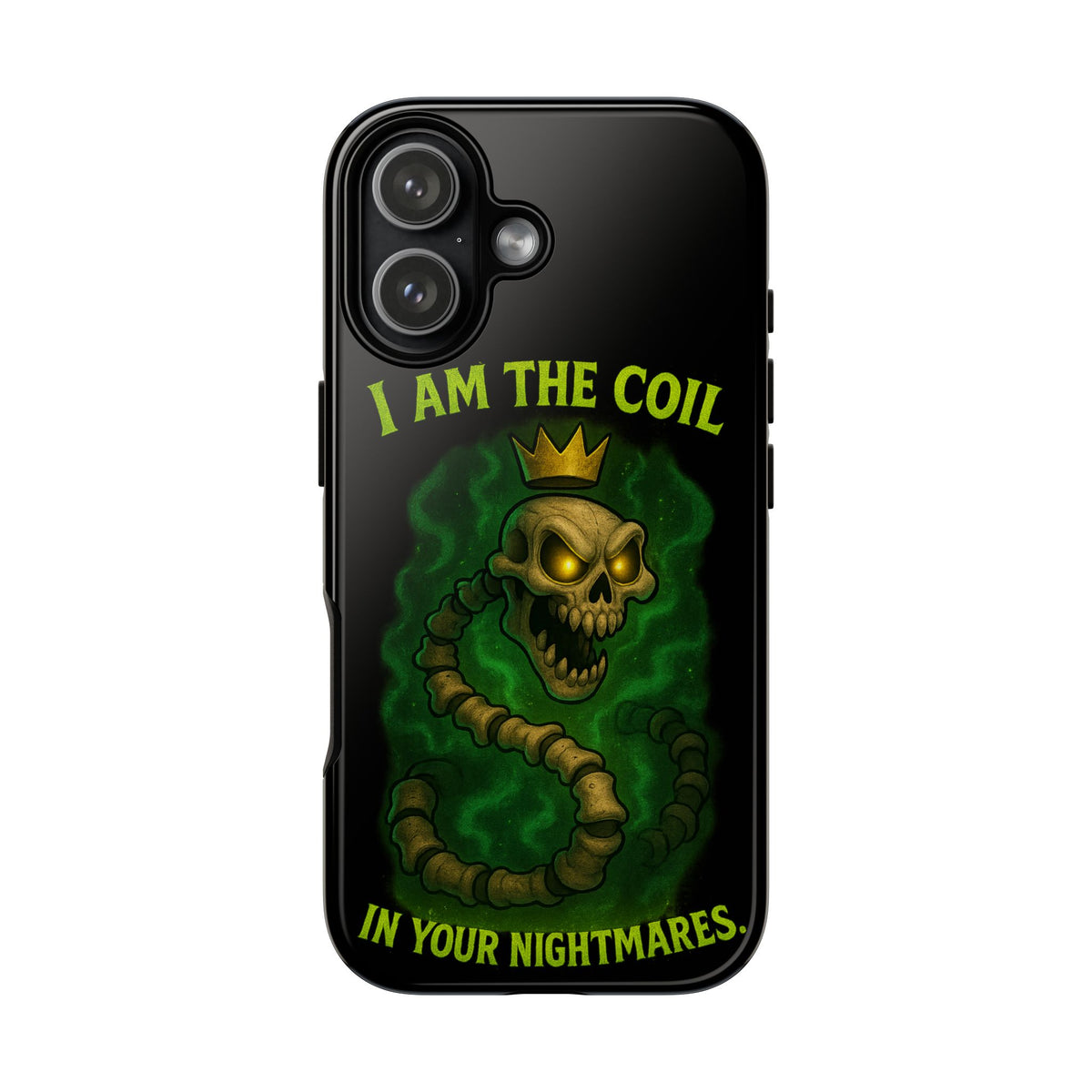 Tough Cases — “I Am The Coil In Your Nightmares” Skull Snake Shockproof Phone Case