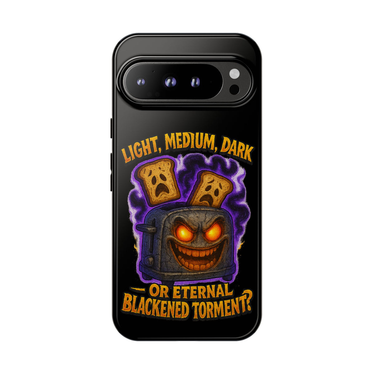 Phone Case — 'Light, Medium, Dark or Eternal Blackened Torment?' Spooky Toast & Toaster Horror Design