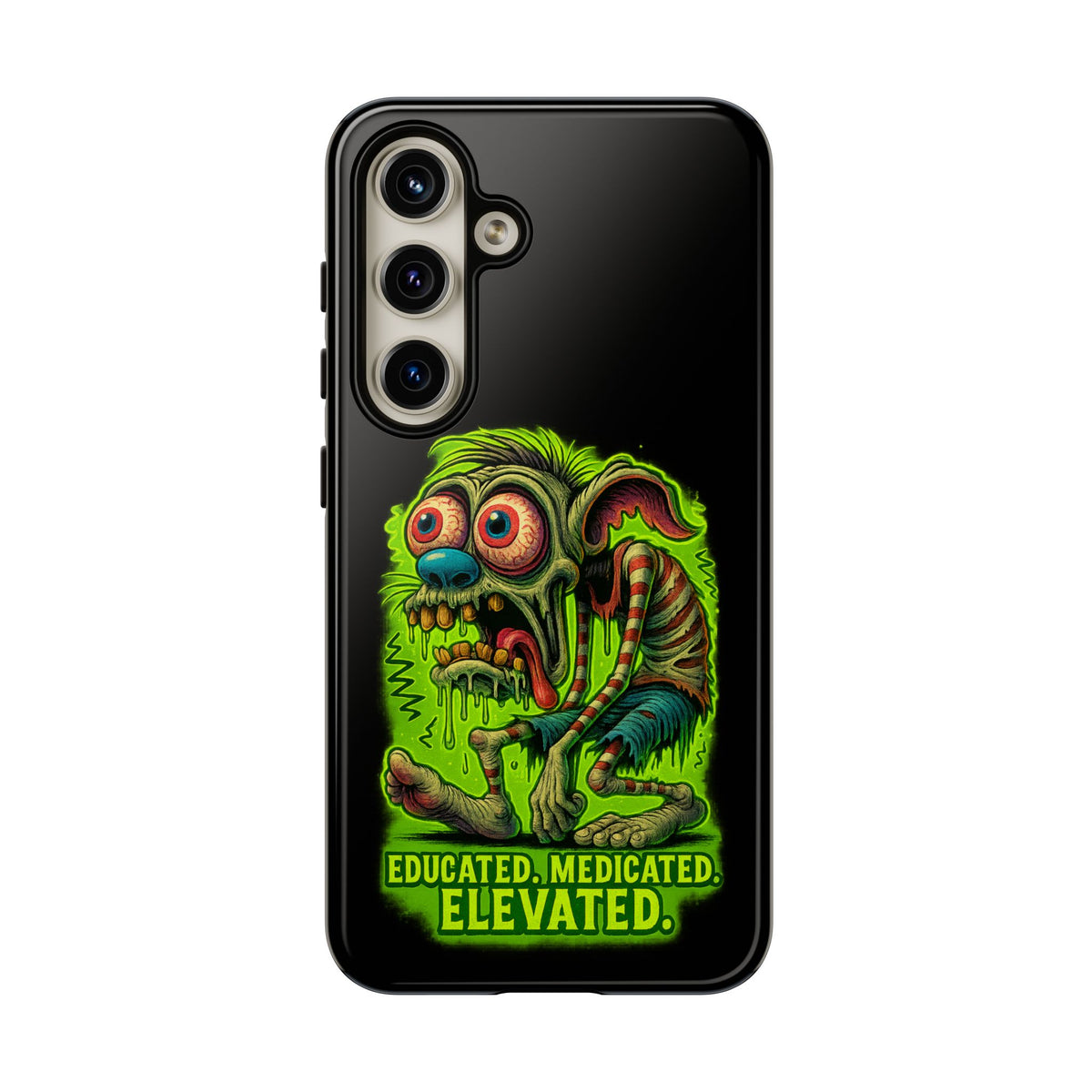 Phone Case — "Educated. Medicated. Elevated." Neon Monster Design