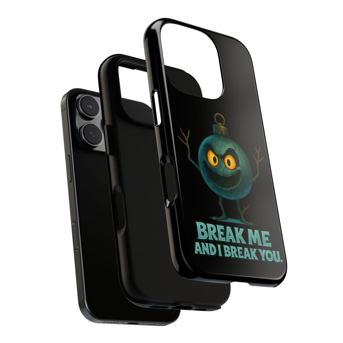 Phone Case — 'Break Me and I Break You' Mischievous Ornament Protective Cover
