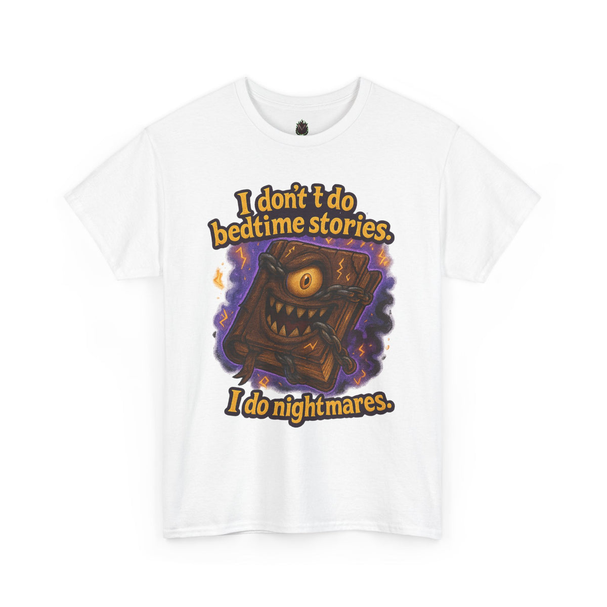 Horror Storybook Tee — "I don't do bedtime stories. I do nightmares."