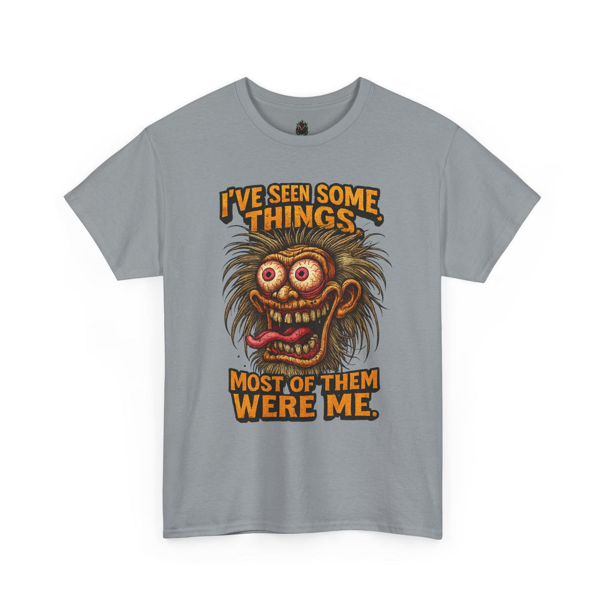 I’ve Seen Some Things – Old Guy Chaos Tee