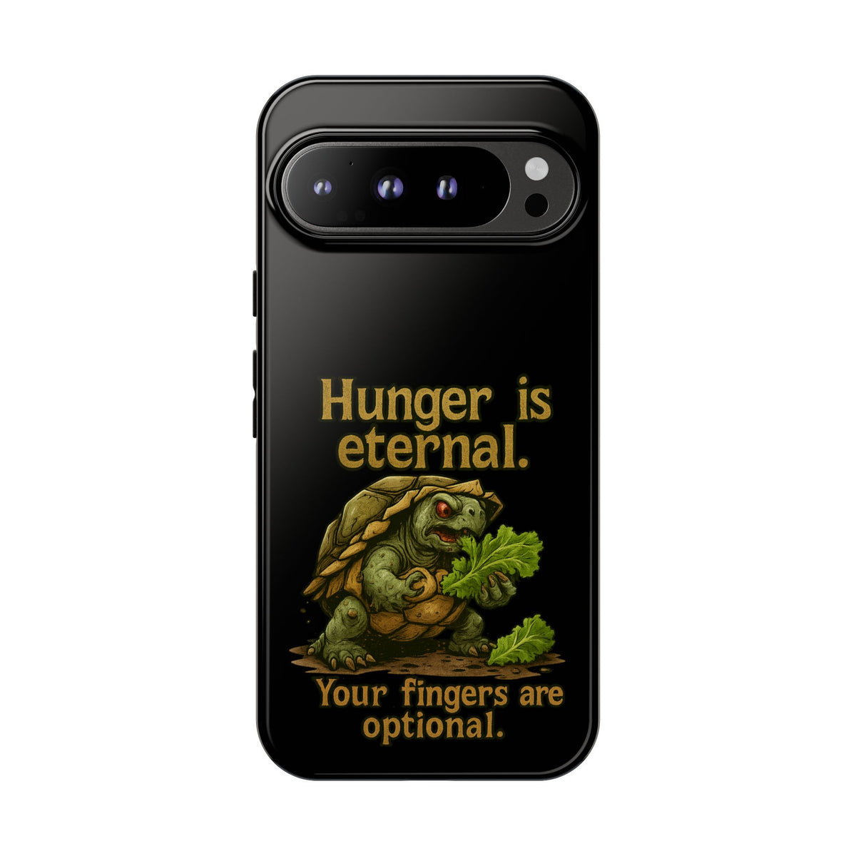 Phone Case — 'Hunger Is Eternal, Your Fingers Are Optional' Turtle Snack Graphic