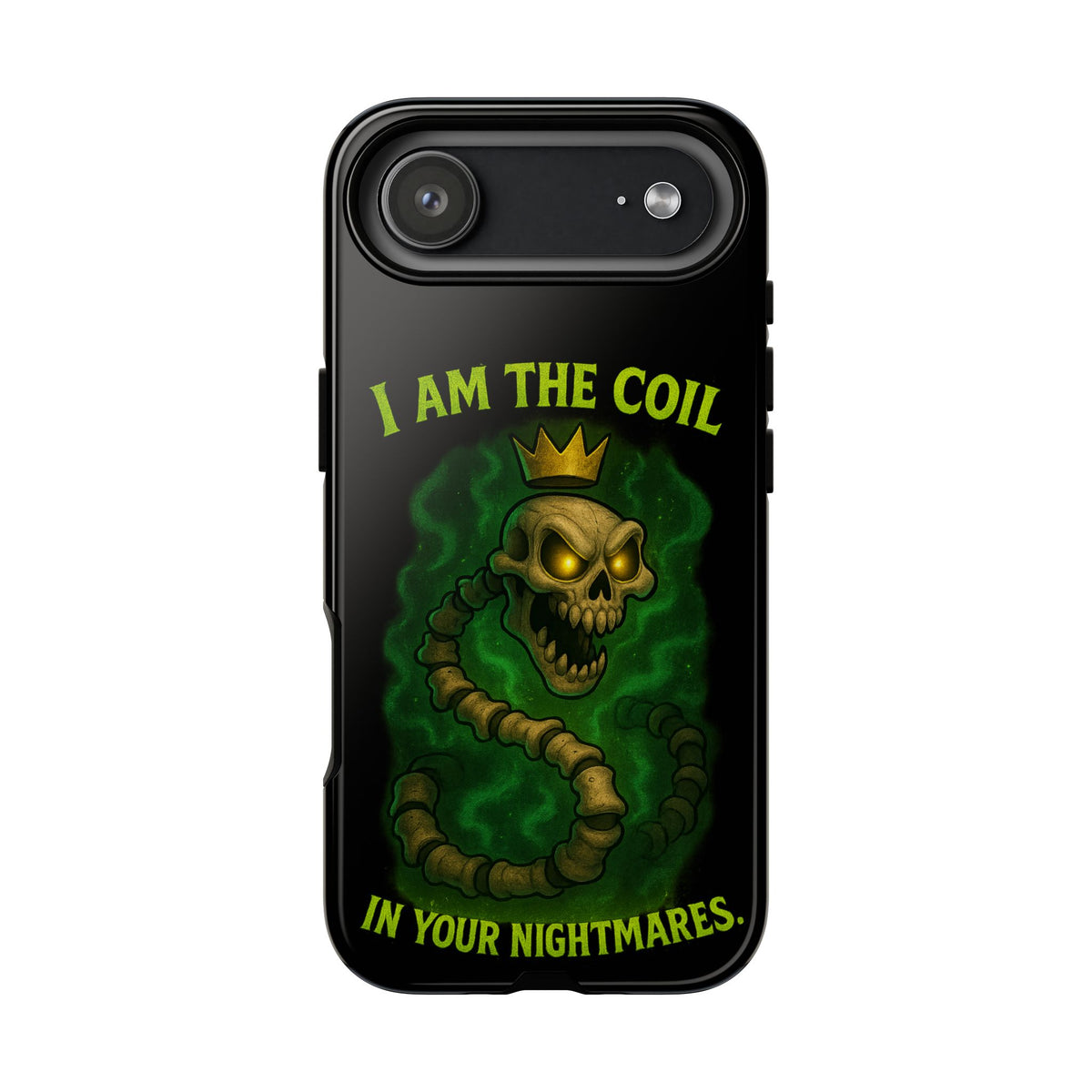 Tough Cases — “I Am The Coil In Your Nightmares” Skull Snake Shockproof Phone Case