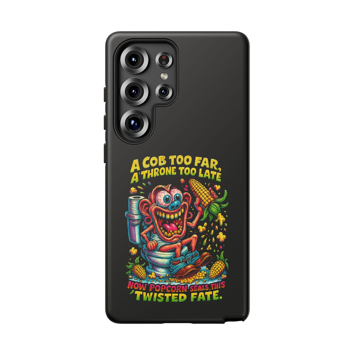 Phone Case — "A Cob Too Far" Popcorn Horror Design