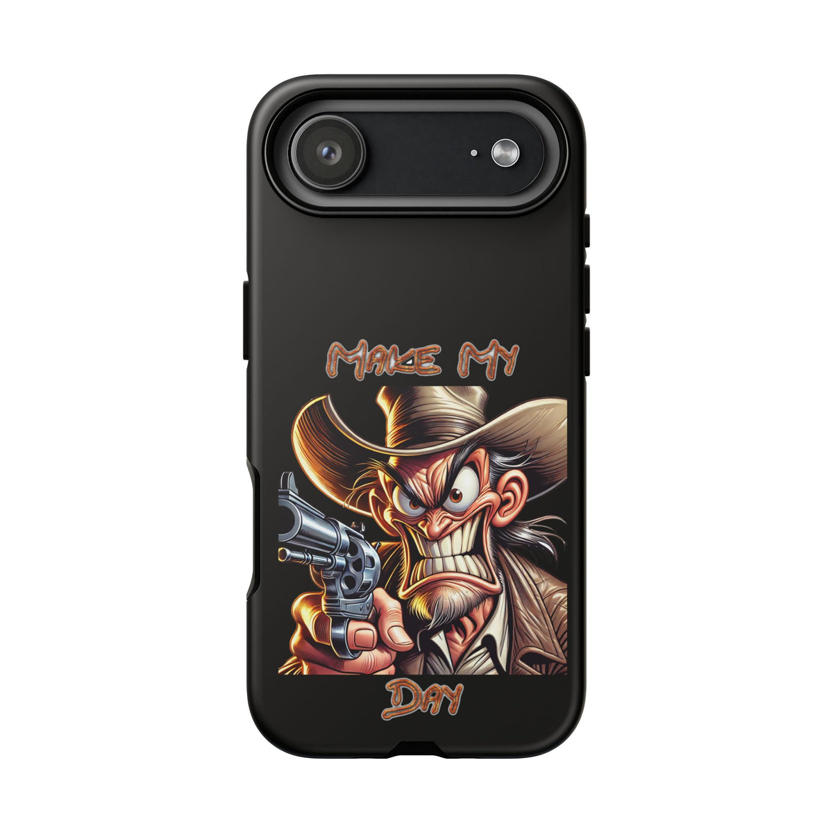 Phone Case - 'Make My Day' Cowboy Revolver Graphic Protective Case