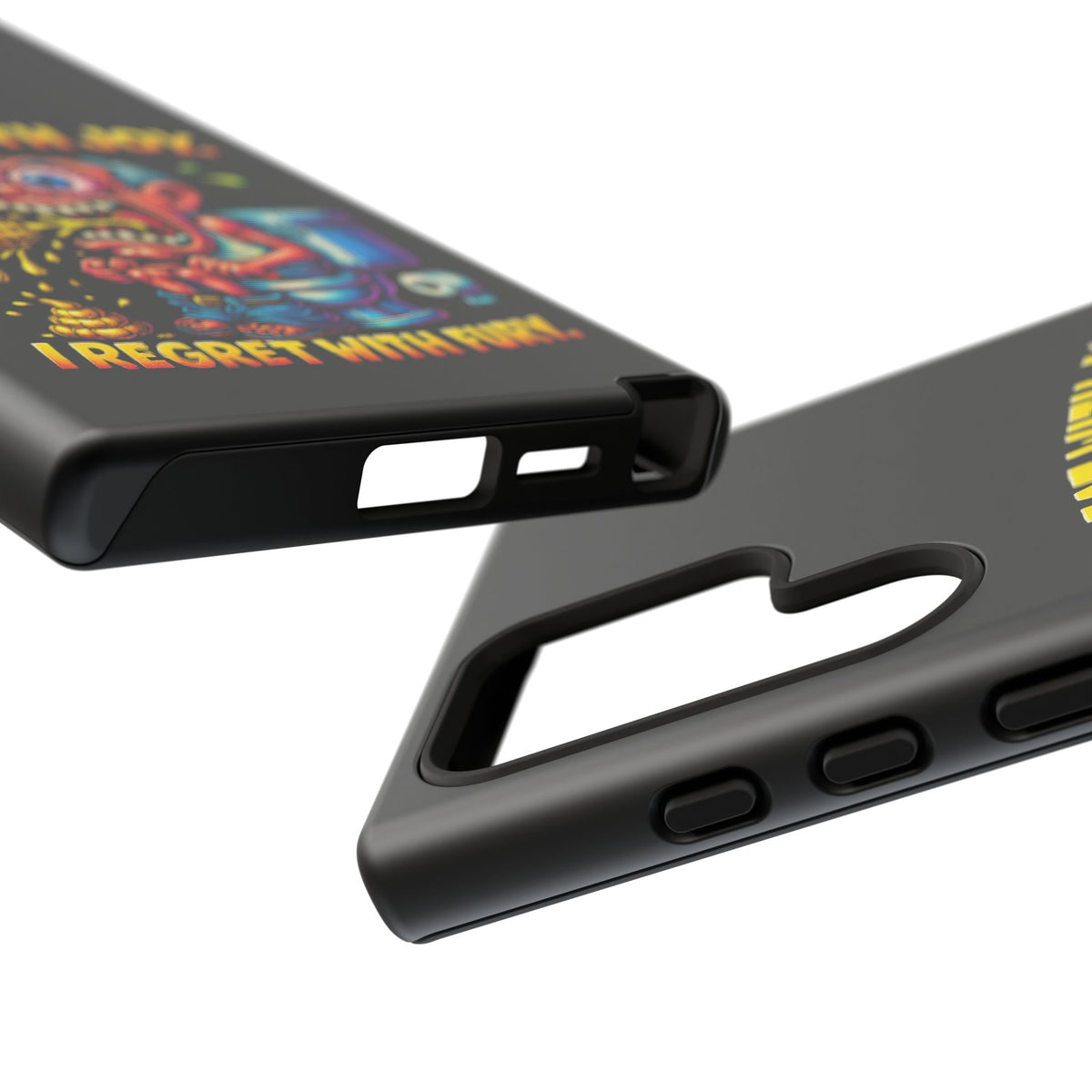 Phone Case — "I Eat With Joy, I Regret With Fury" Graphic