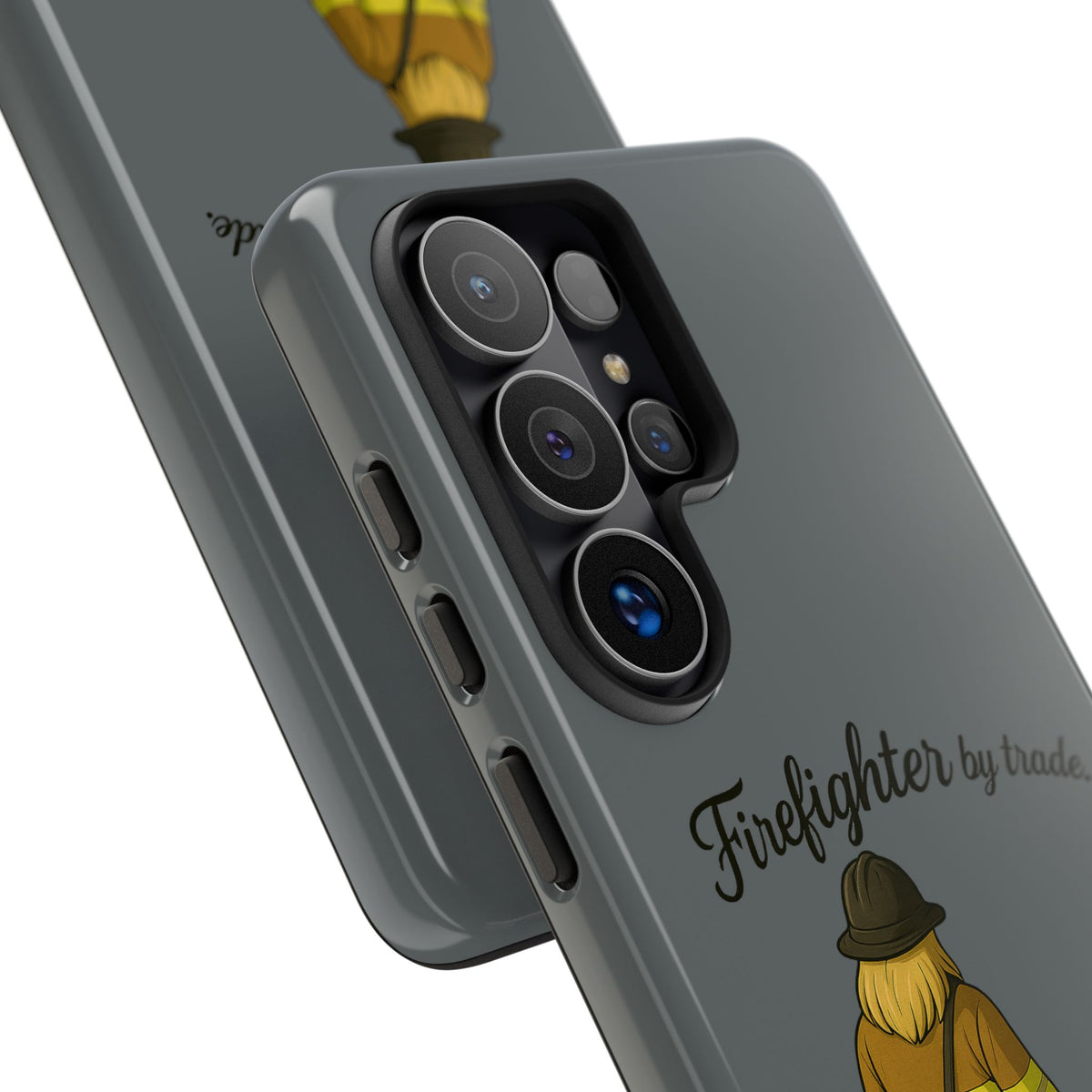 Firefighter Protector Phone Case — “Firefighter by trade, Protector by choice”