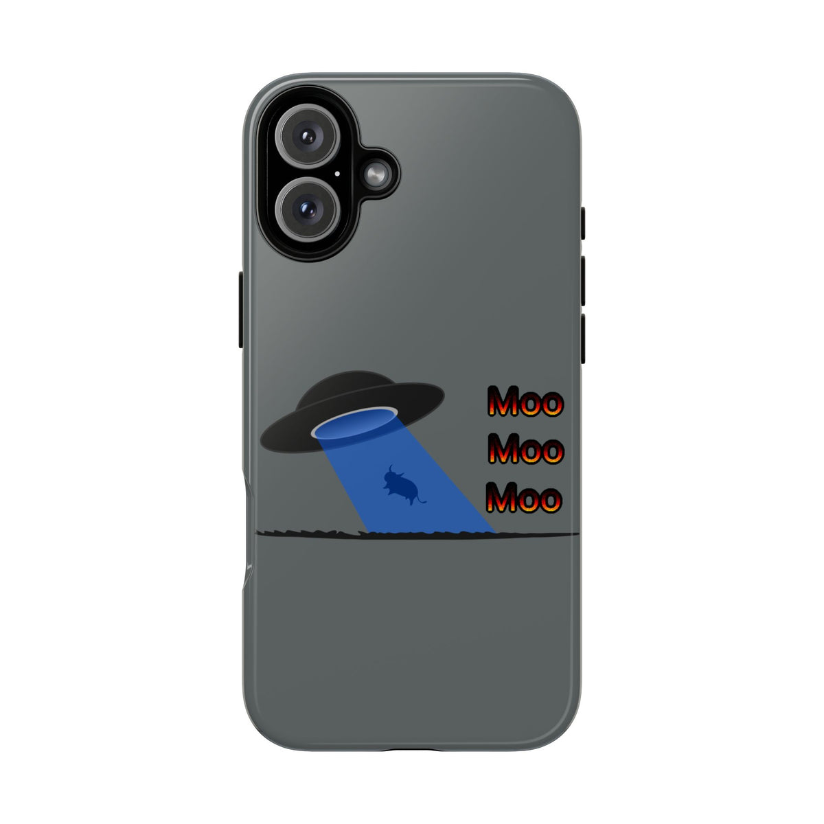 Phone Case — Funny UFO Cow Abduction Design with “Moo Moo Moo”