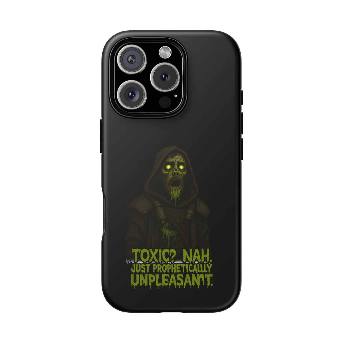 Phone Case — 'Toxic? Nah, Just Prophetically Unpleasant' Neon Grim Reaper Protective Cover