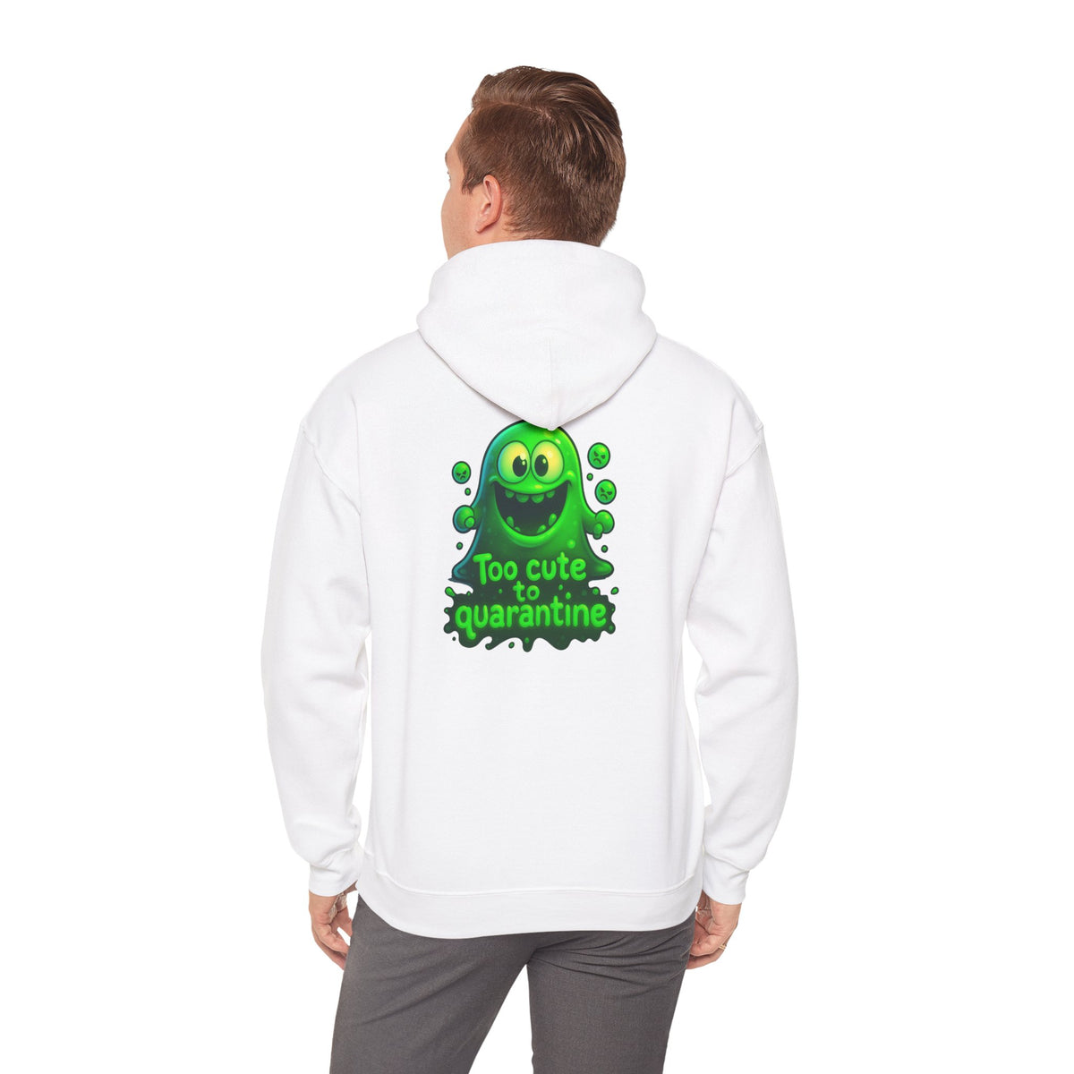Too Cute to Quarantine Hoodie — Cute Green Slime Graphic Pullover