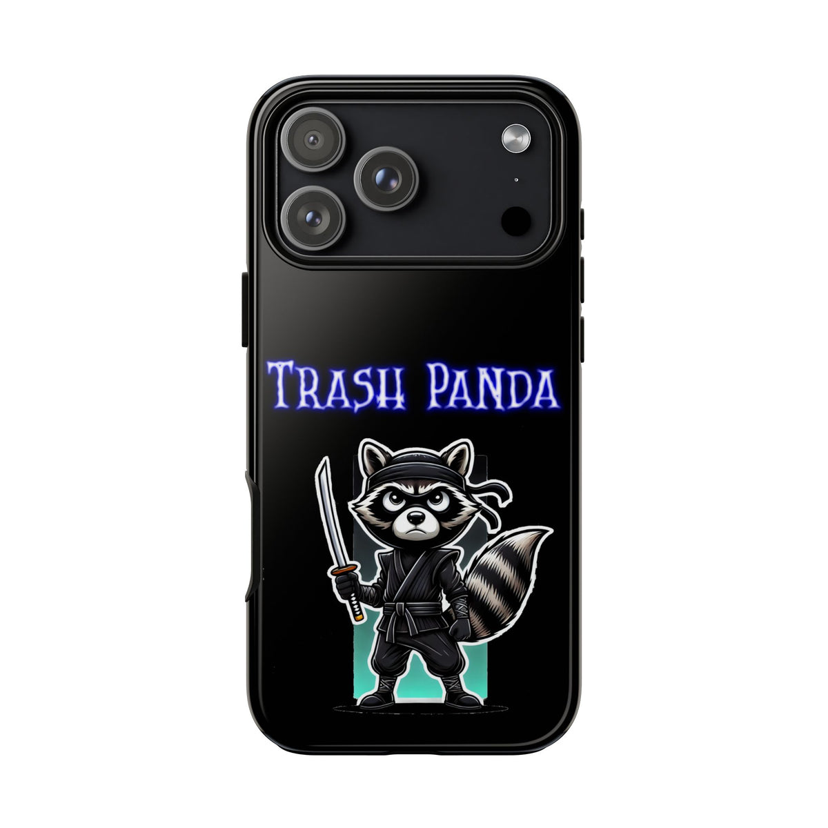 Trash Panda Ninja Phone Case — Cute Raccoon Warrior Protective Case