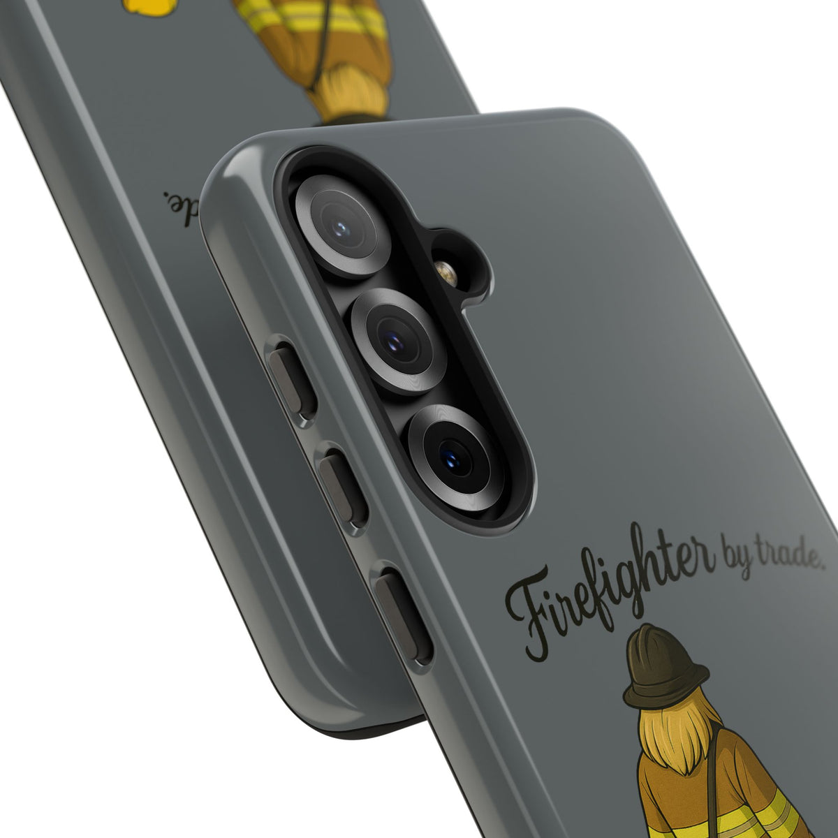 Firefighter Protector Phone Case — “Firefighter by trade, Protector by choice”