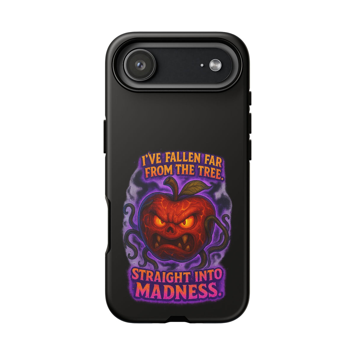 Phone Case — 'I've Fallen Far From the Tree, Straight Into Madness' Pumpkin Horror Design