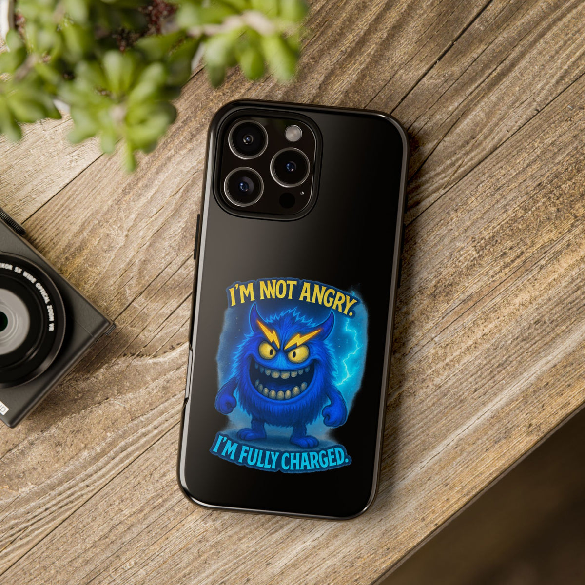 Phone Case - "I'm Not Angry, I'm Fully Charged" Electric Monster Protective Cover