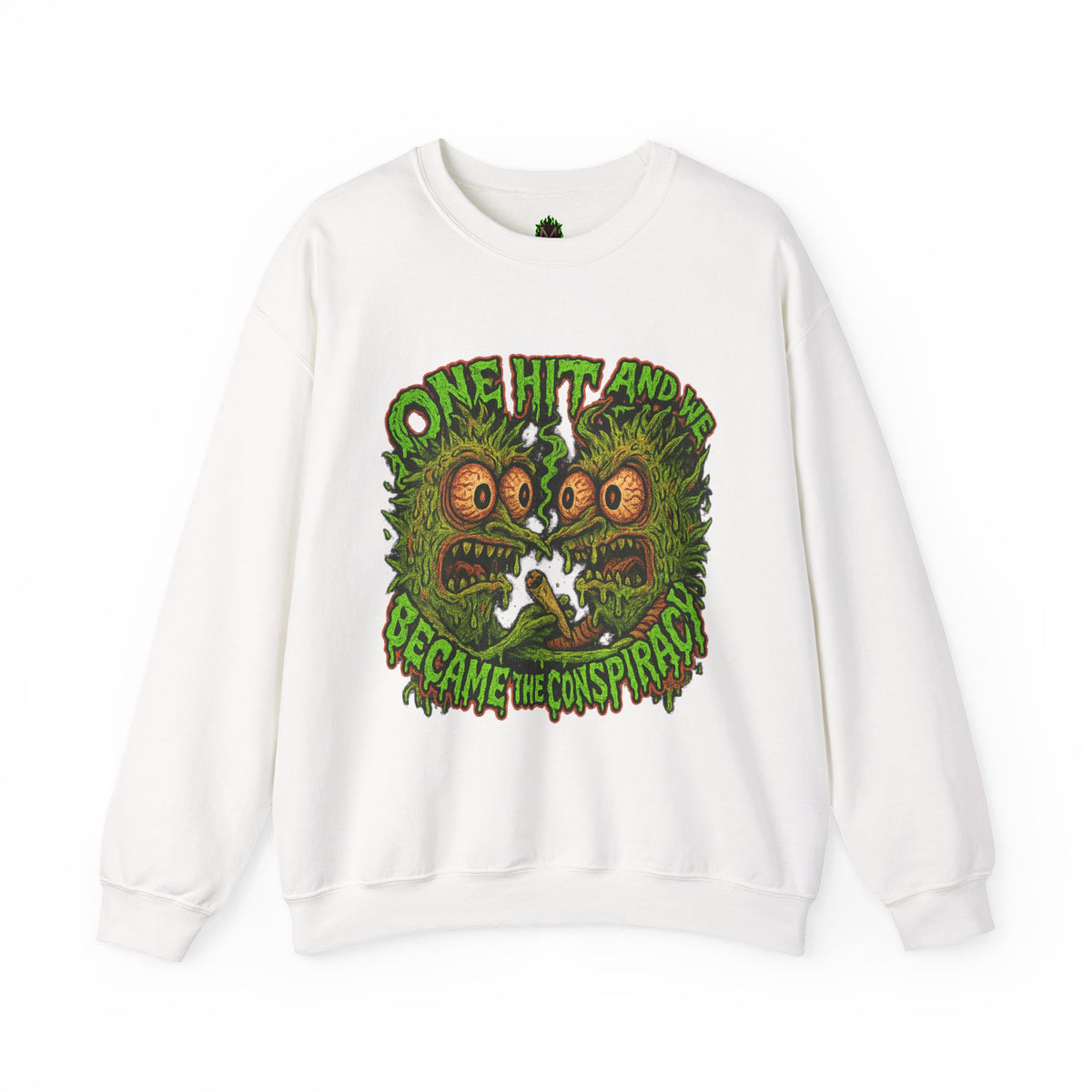 One Hit and We Became the Conspiracy Crewneck