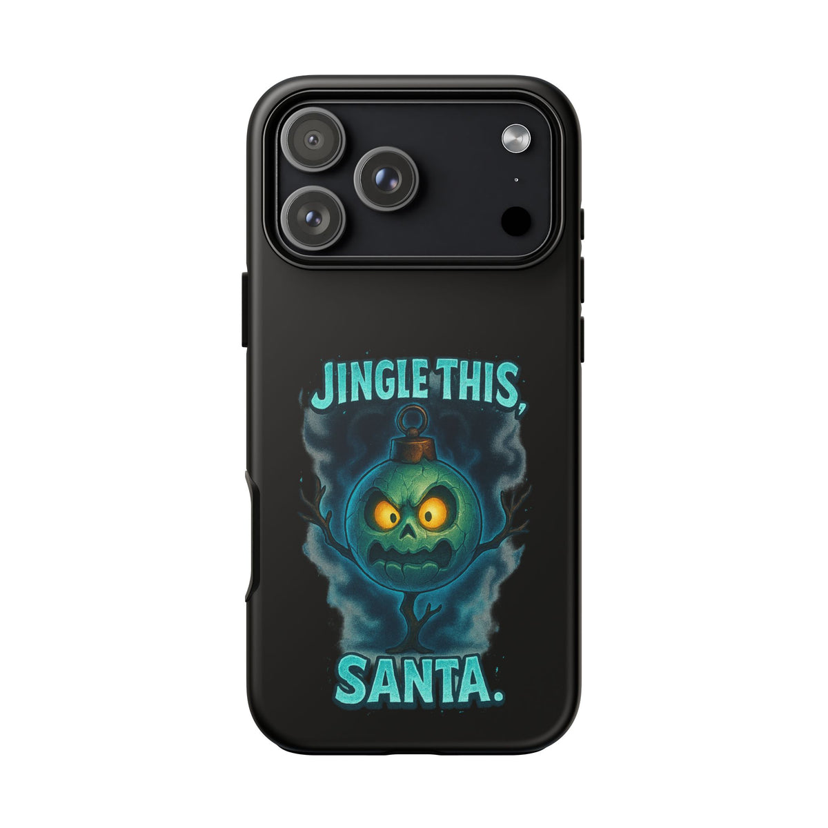 Phone Case - 'Jingle This, Santa' Spooky Holiday Protective Case