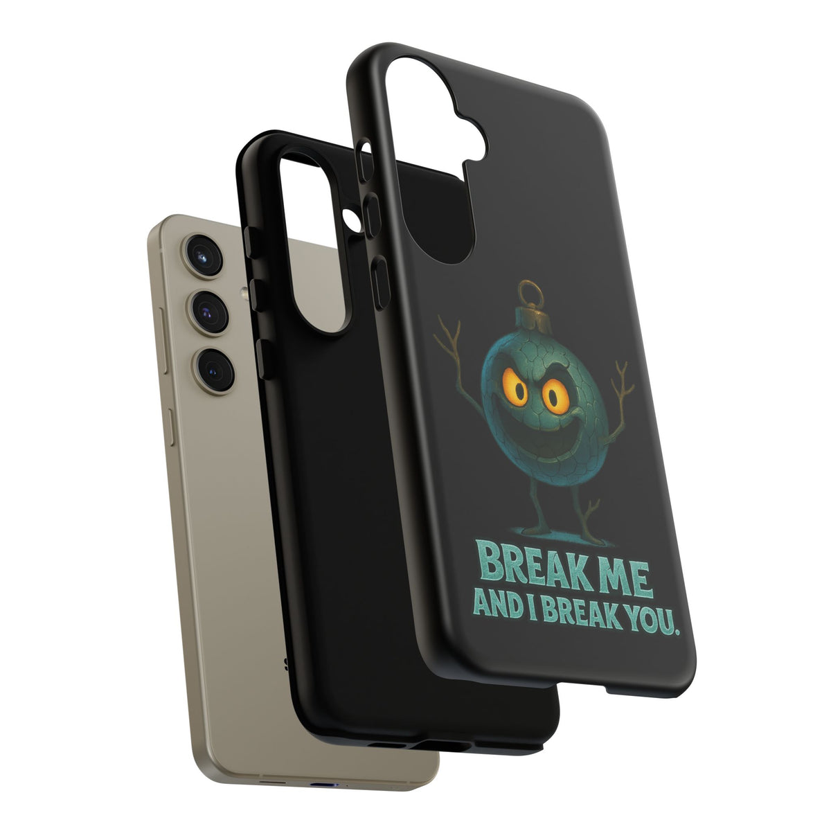 Phone Case — 'Break Me and I Break You' Mischievous Ornament Protective Cover
