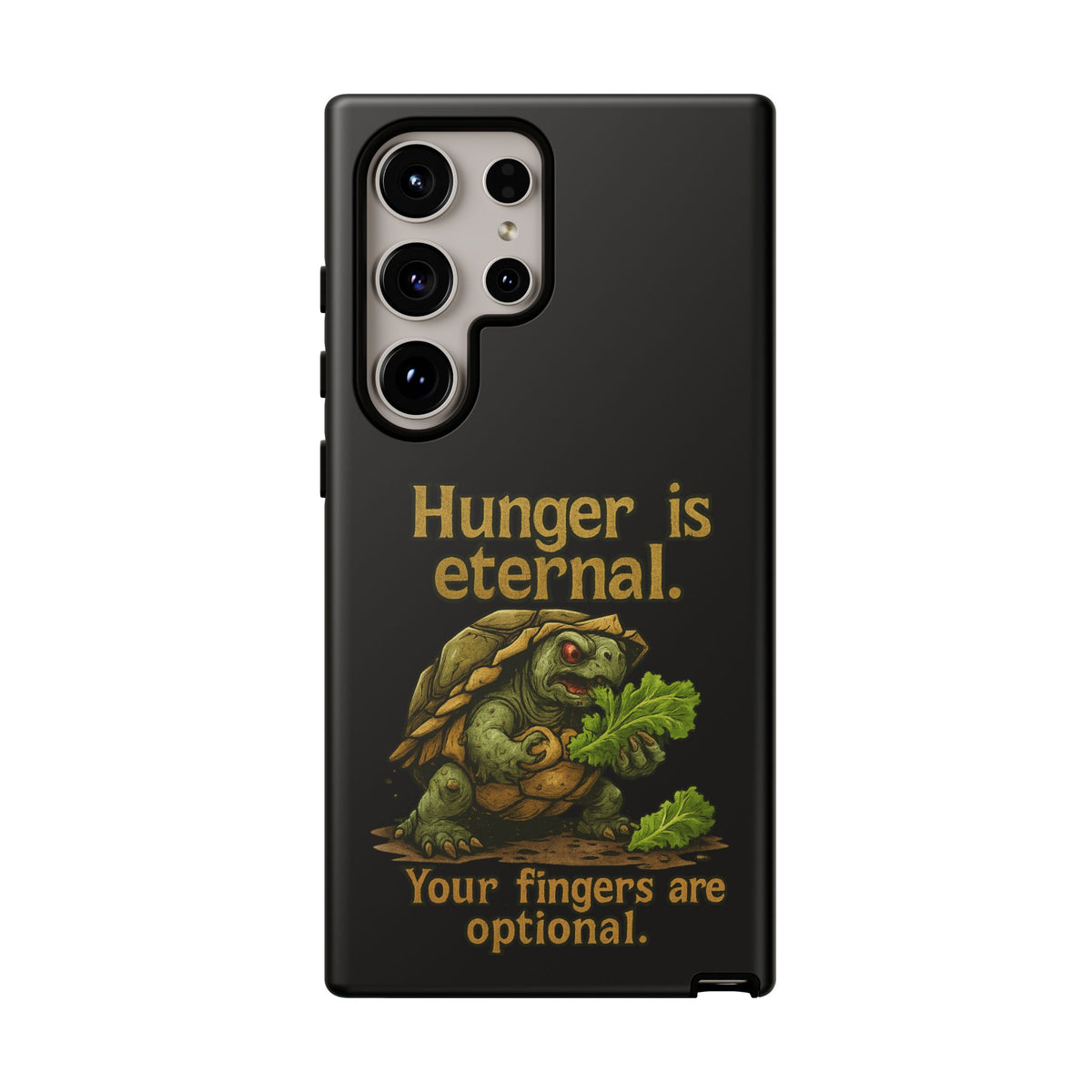 Phone Case — 'Hunger Is Eternal, Your Fingers Are Optional' Turtle Snack Graphic