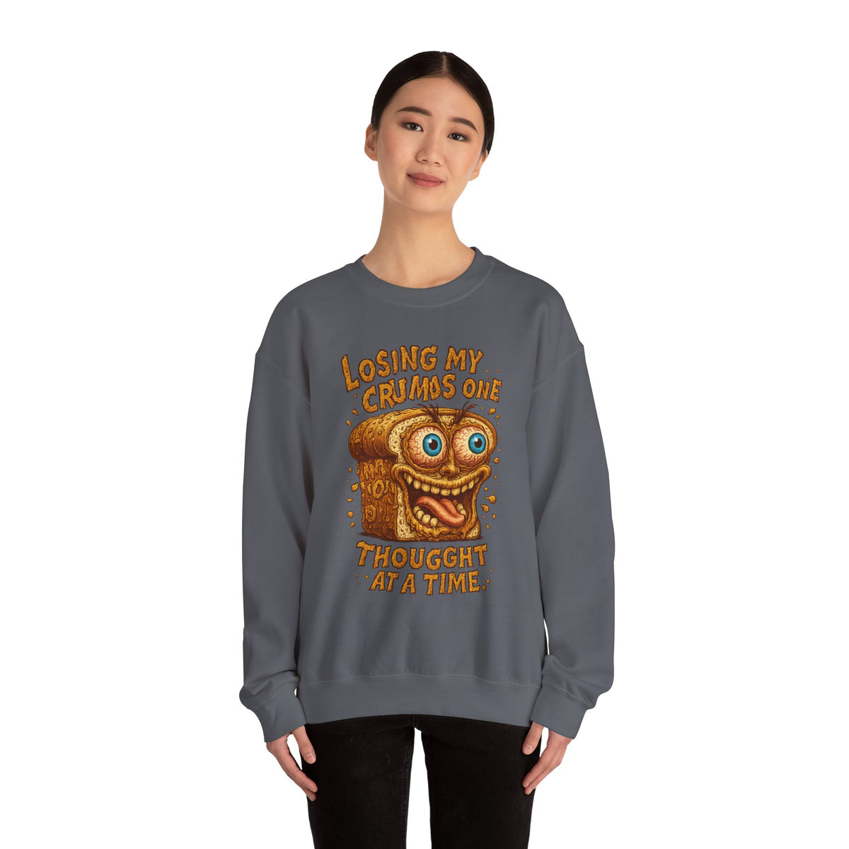 Losing My Crumbs One Thought at a Time Crewneck