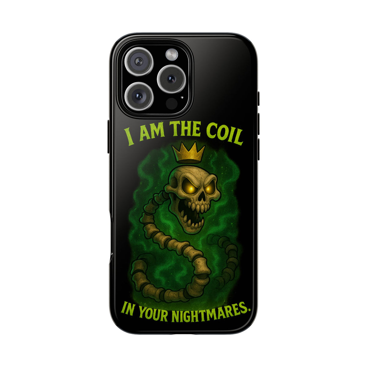 Tough Cases — “I Am The Coil In Your Nightmares” Skull Snake Shockproof Phone Case