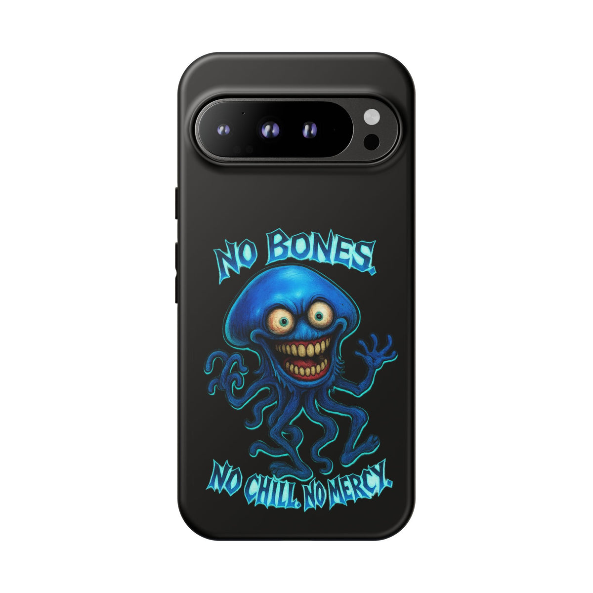 Phone Case — 'No Bones, No Chill, No Mercy' Blue Jellyfish Horror Design