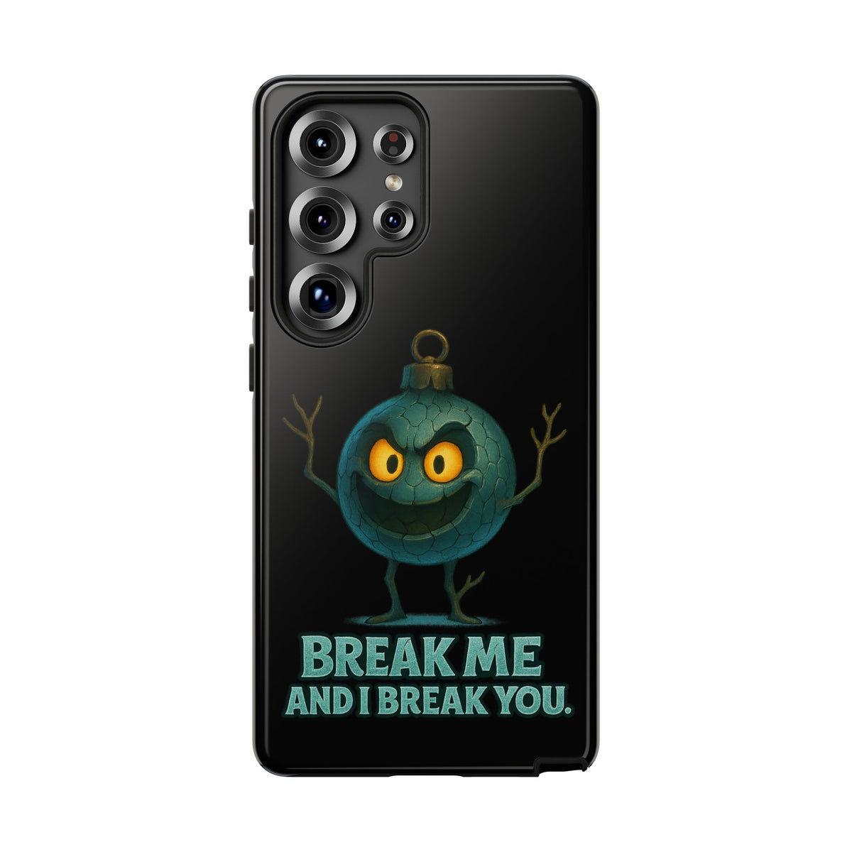 Phone Case — 'Break Me and I Break You' Mischievous Ornament Protective Cover