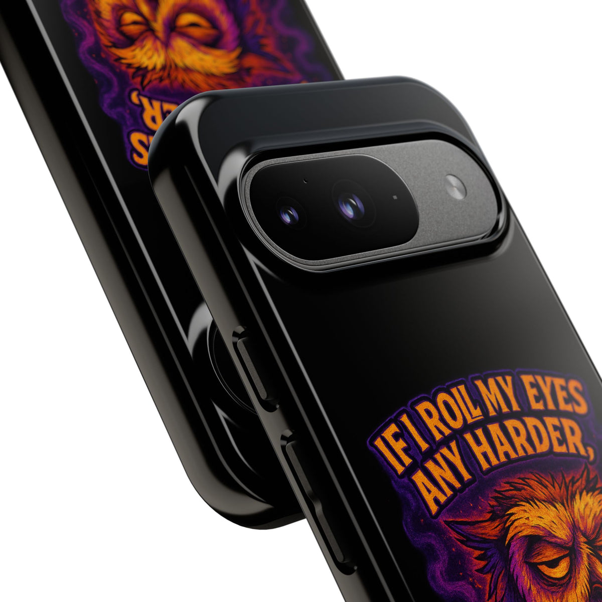 Phone Case — Grumpy Owl 'If I Roll My Eyes Any Harder, I'll Take Flight' Protective Cover