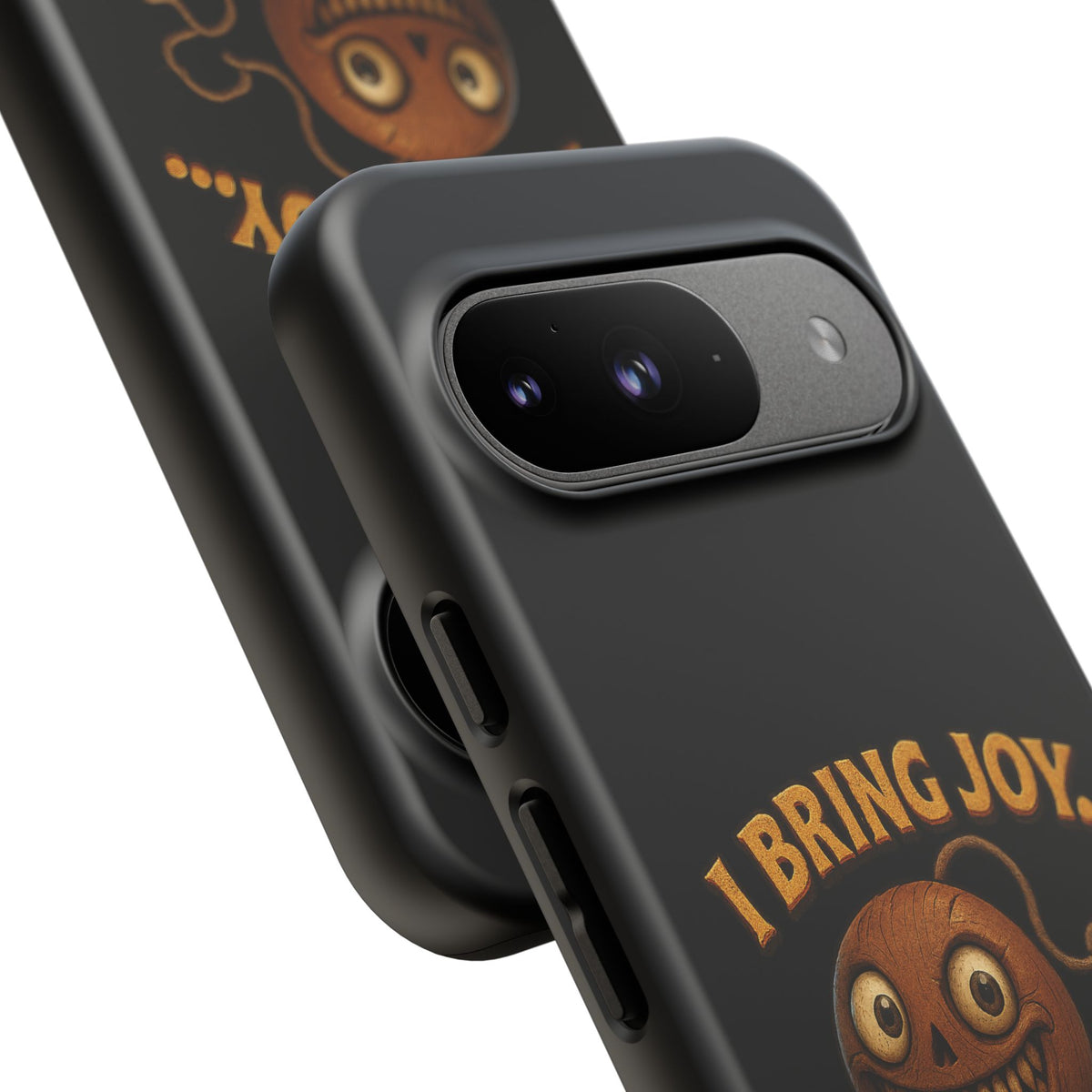 Phone Case — "I Bring Joy... and Mild Psychological Trauma" Funny Creepy Design
