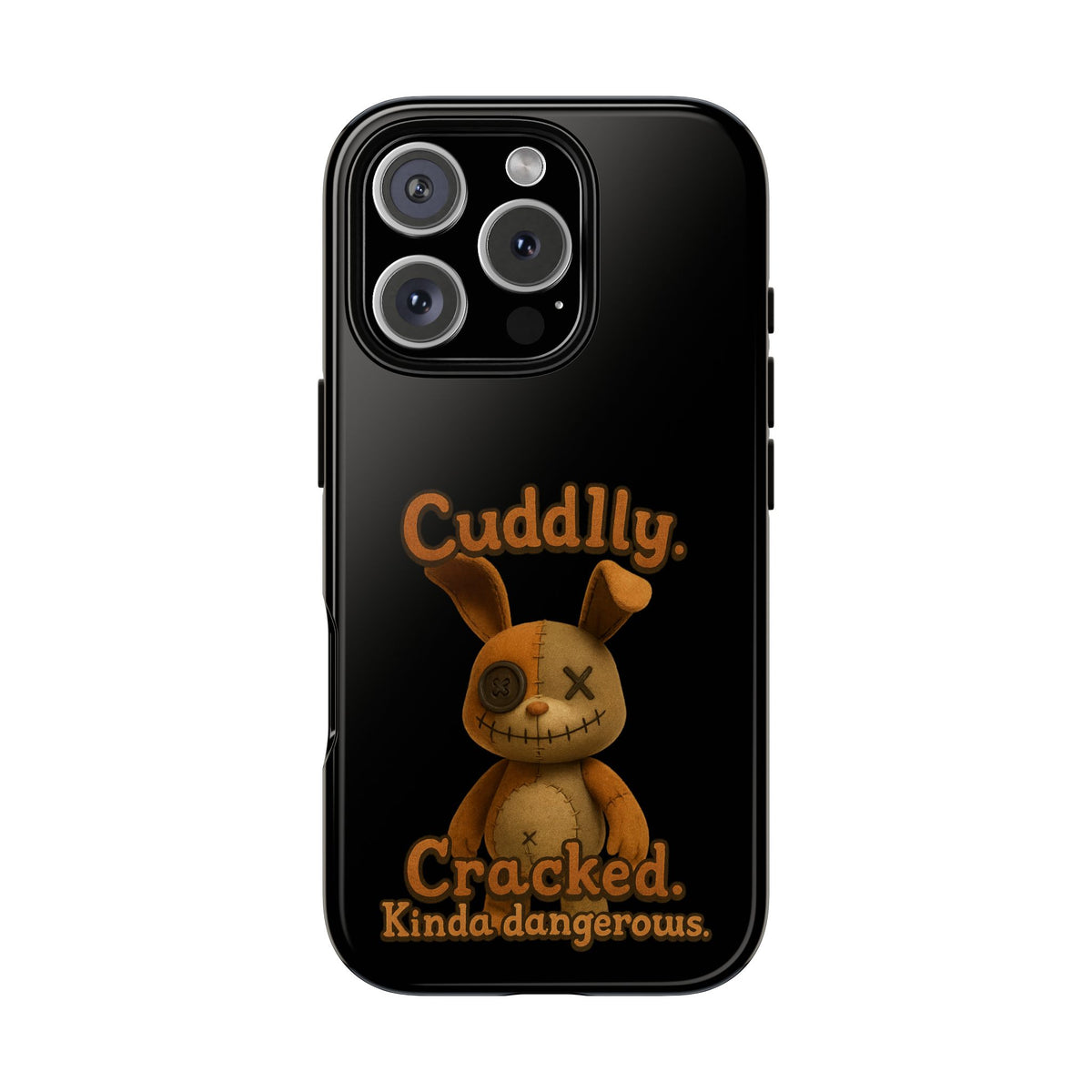Phone Case — "Cuddly. Cracked. Kinda Dangerous." Cute Creepy Bunny Protective Case