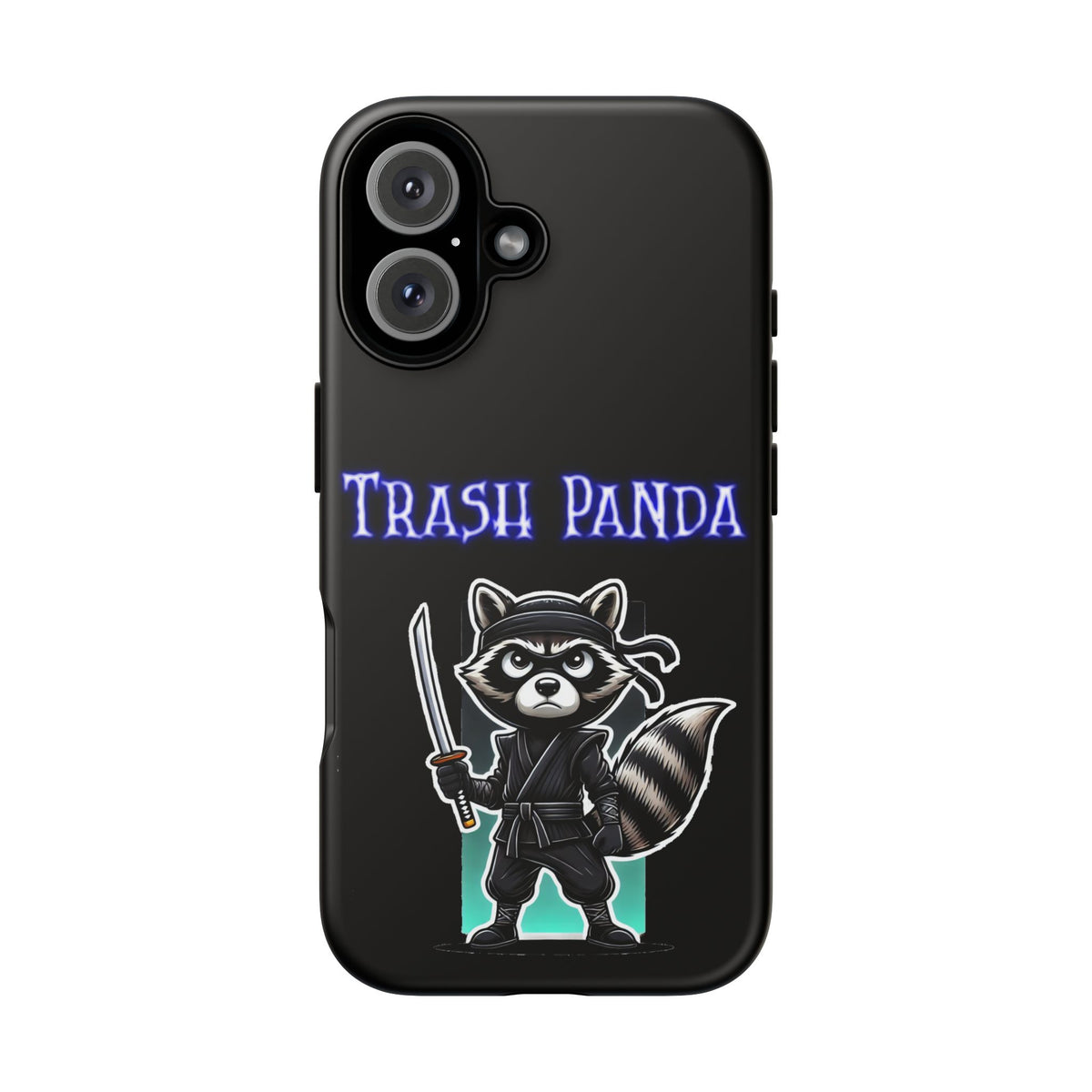 Trash Panda Ninja Phone Case — Cute Raccoon Warrior Protective Case