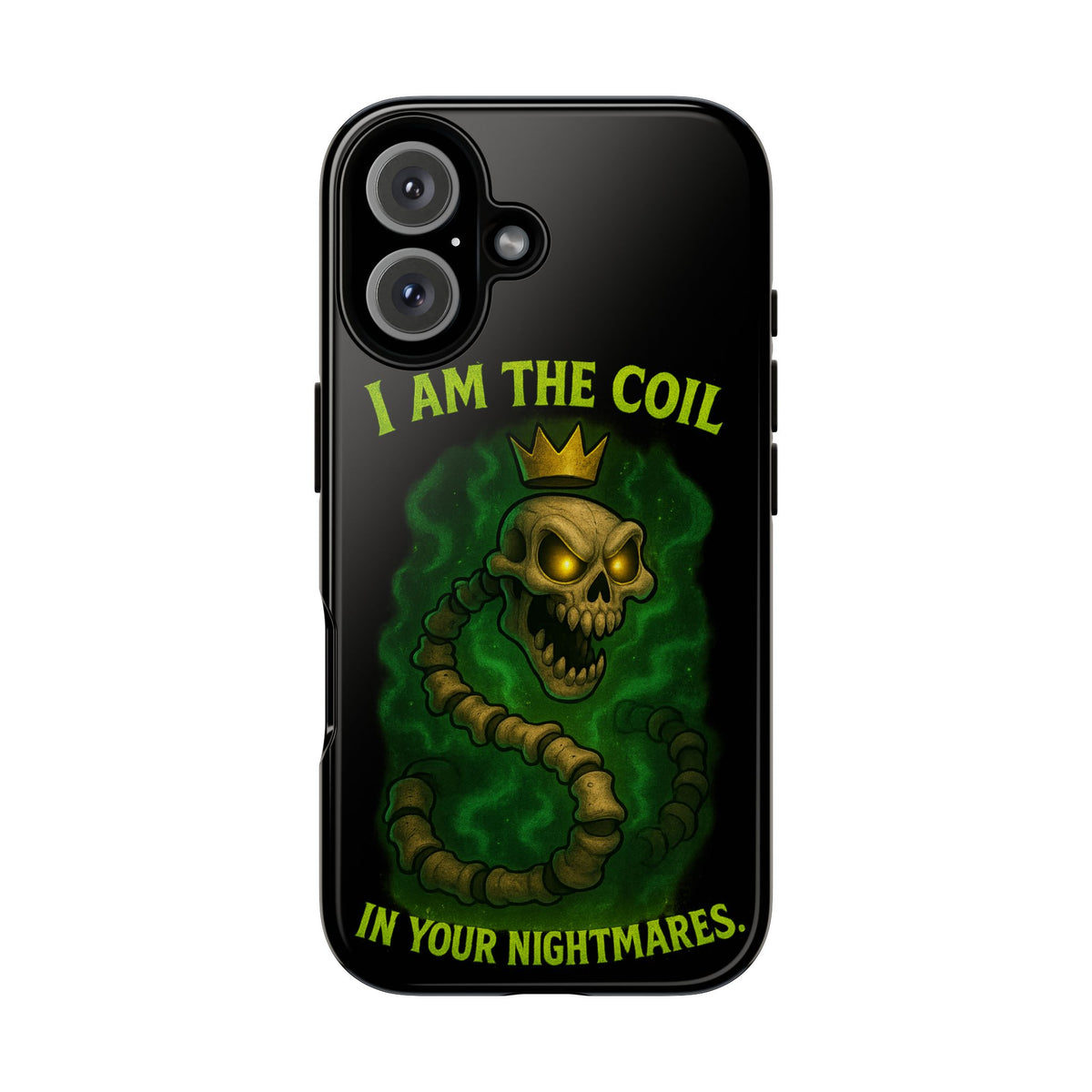 Tough Cases — “I Am The Coil In Your Nightmares” Skull Snake Shockproof Phone Case