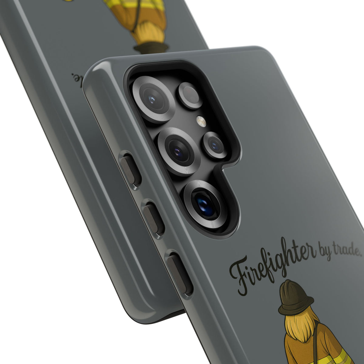 Firefighter Protector Phone Case — “Firefighter by trade, Protector by choice”