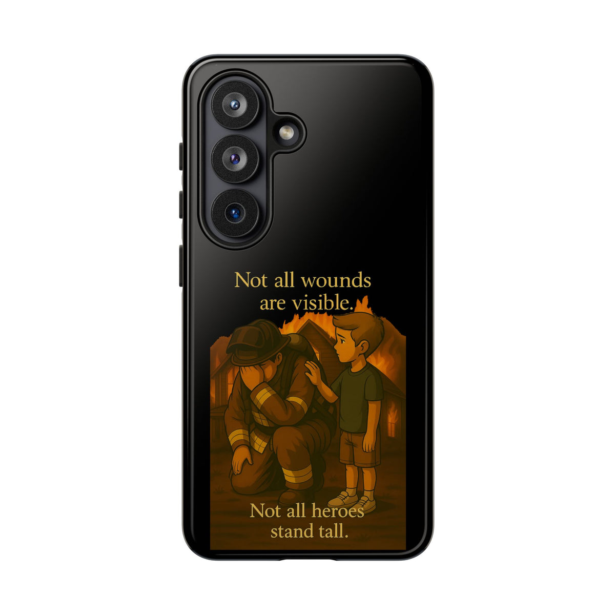 Phone Case — “Not All Wounds Are Visible” Firefighter PTSD Support Design