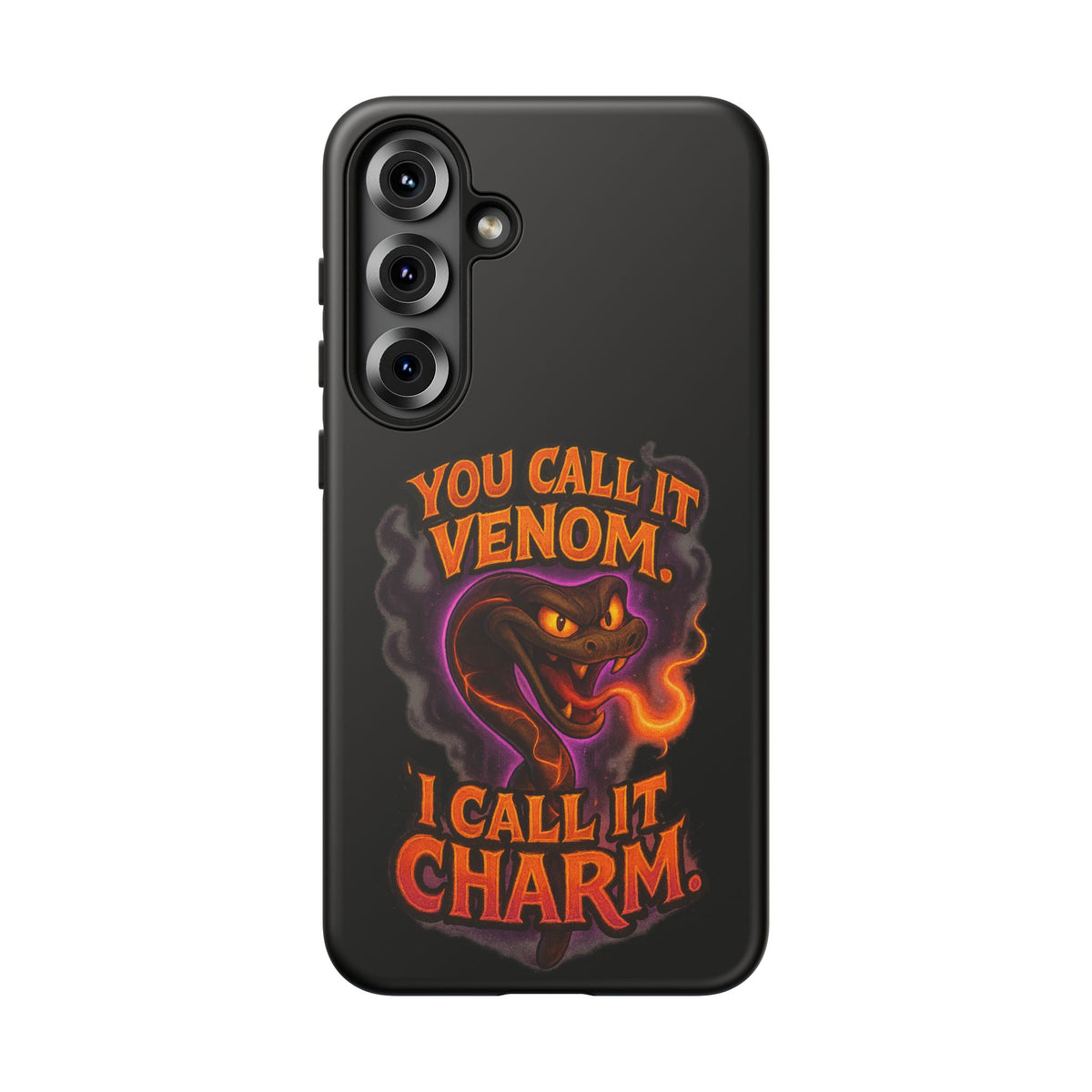 Tough Cases — "You Call It Venom, I Call It Charm" Snake Phone Case