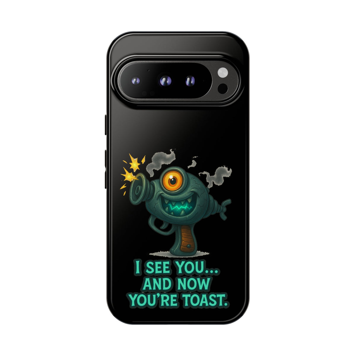 Phone Case — Cute Zombie Blaster Design with "I See You... And Now You're Toast"
