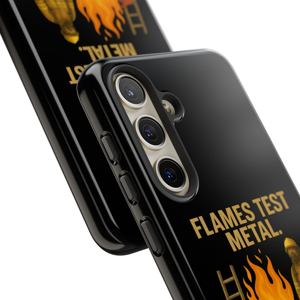 Firefighter Phone Case - "Flames Test Metal. Courage Defines the Firefighter" Protective iPhone Cover