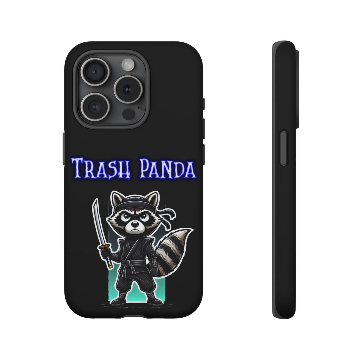 Trash Panda Ninja Phone Case — Cute Raccoon Warrior Protective Case