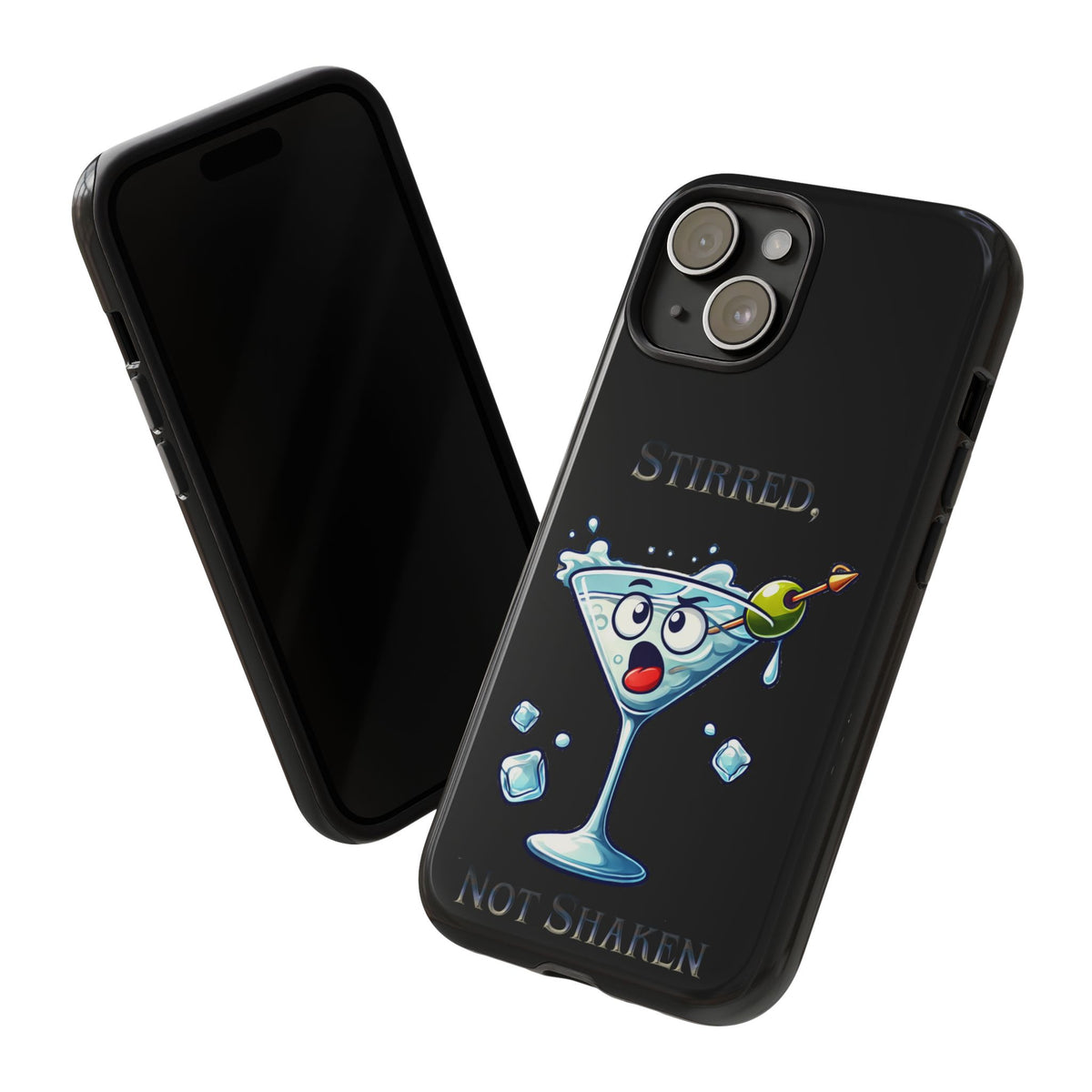 Stirred Not Shaken Phone Case — Funny Martini Cocktail Design