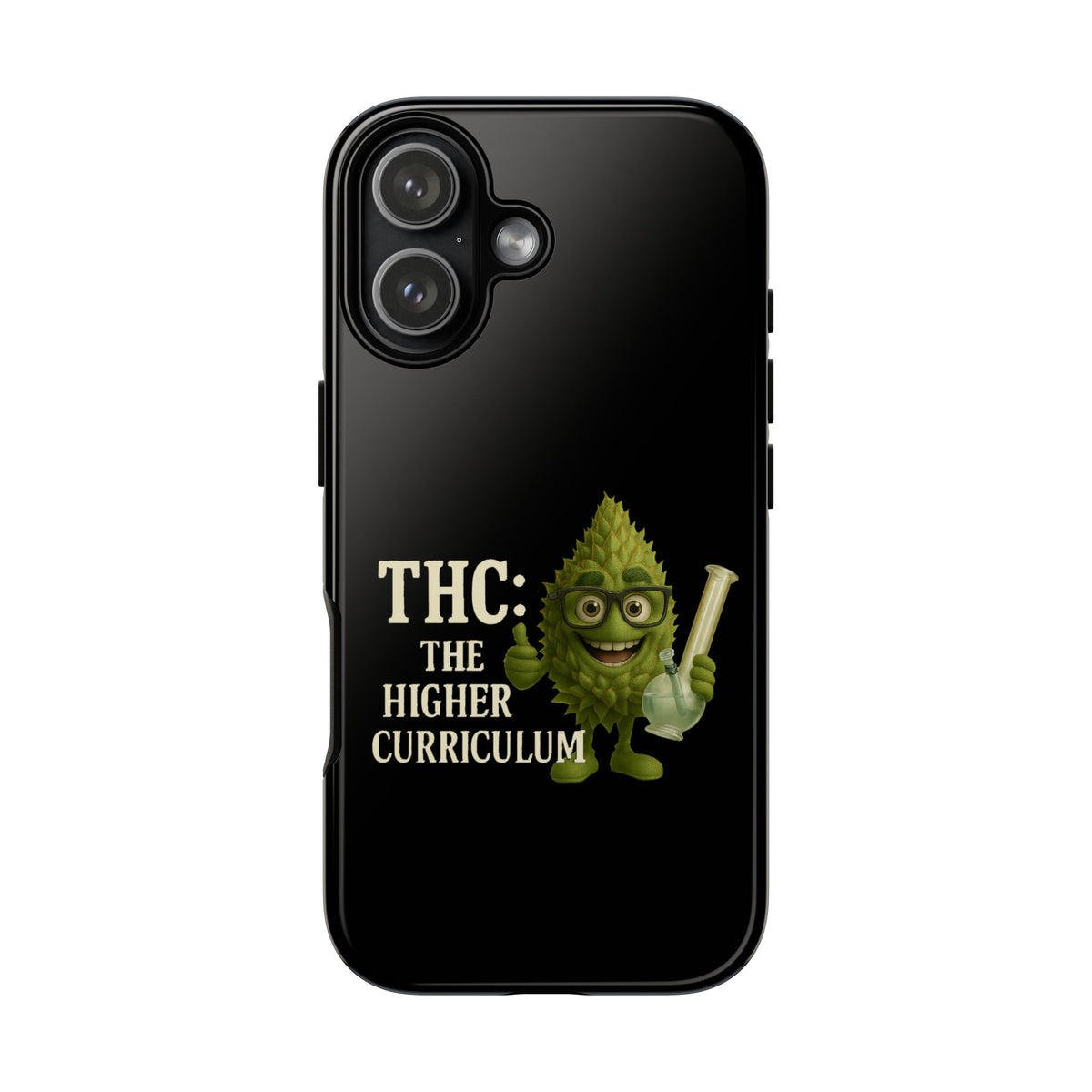 THC The Higher Curriculum Phone Case – Funny Cannabis Nug Cartoon iPhone Case
