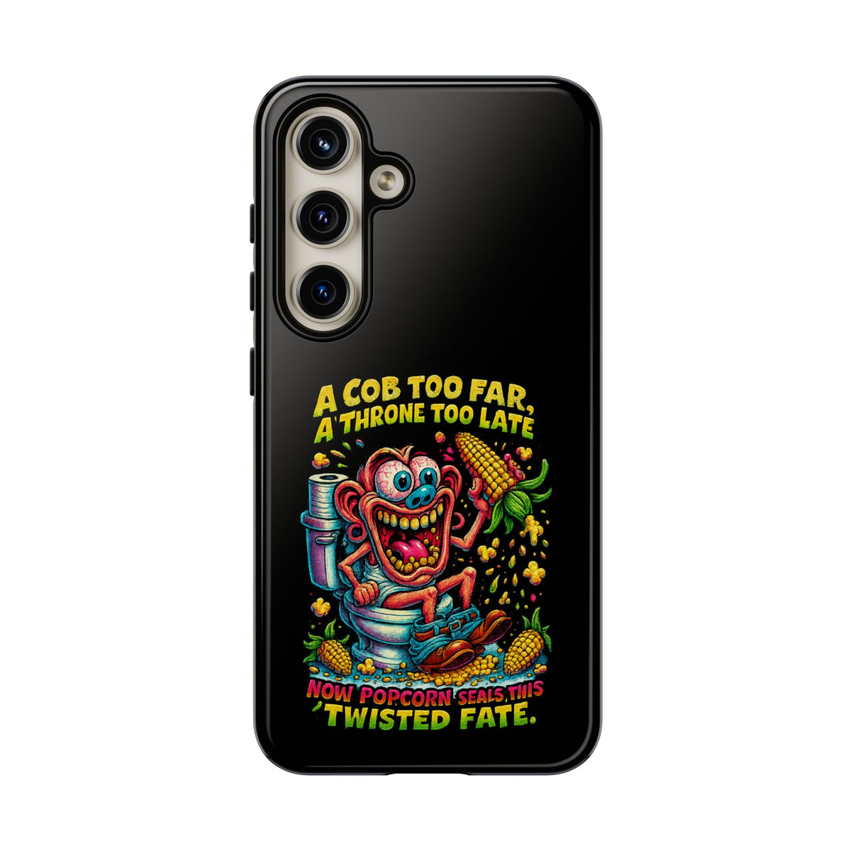 Phone Case — "A Cob Too Far" Popcorn Horror Design