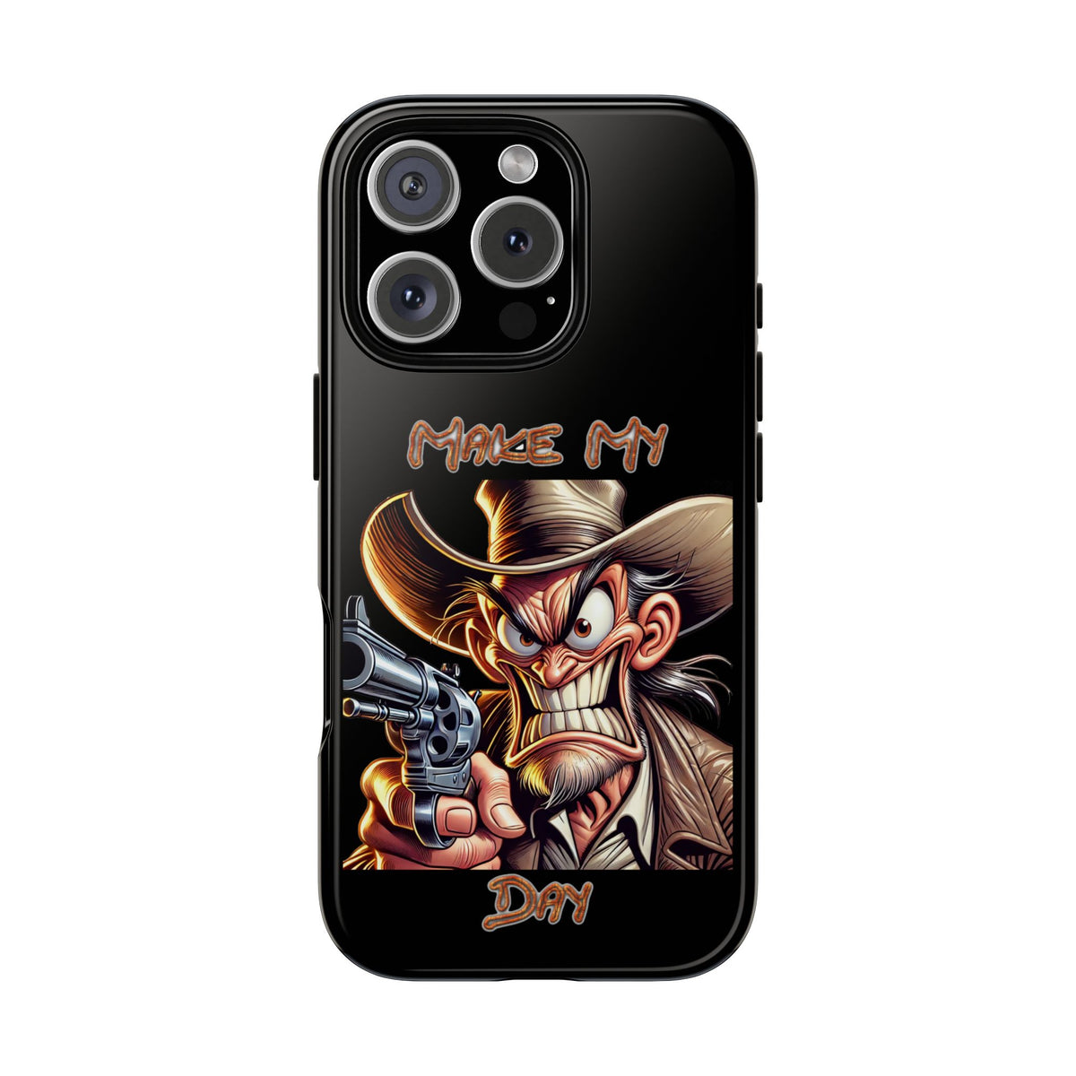 Phone Case - 'Make My Day' Cowboy Revolver Graphic Protective Case