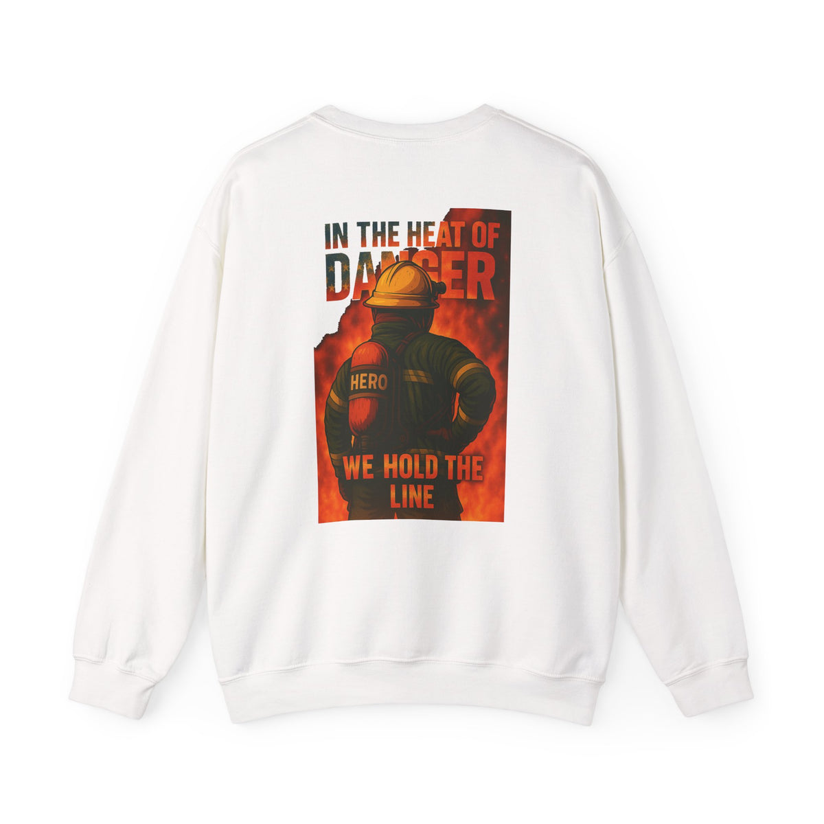 In the Heat of Danger We Hold the Line Crewneck Sweatshirt