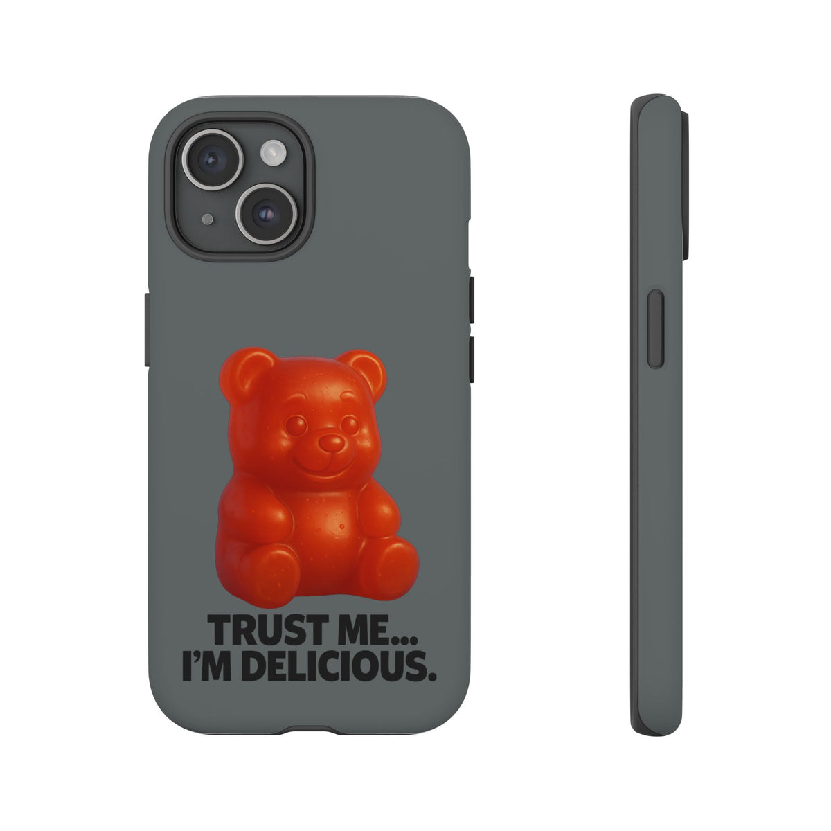 Phone Case — Red Gummy Bear 'Trust Me... I'm Delicious' Protective Case