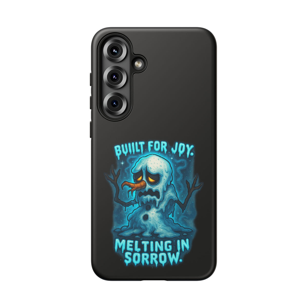 Phone Case — 'Built for Joy, Melting in Sorrow' Blue Melting Snowman Protective Case