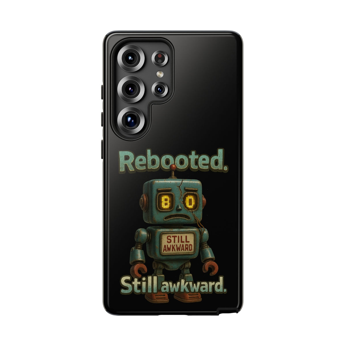 Phone Case — 'Rebooted. Still Awkward.' Retro Robot Protective Cover