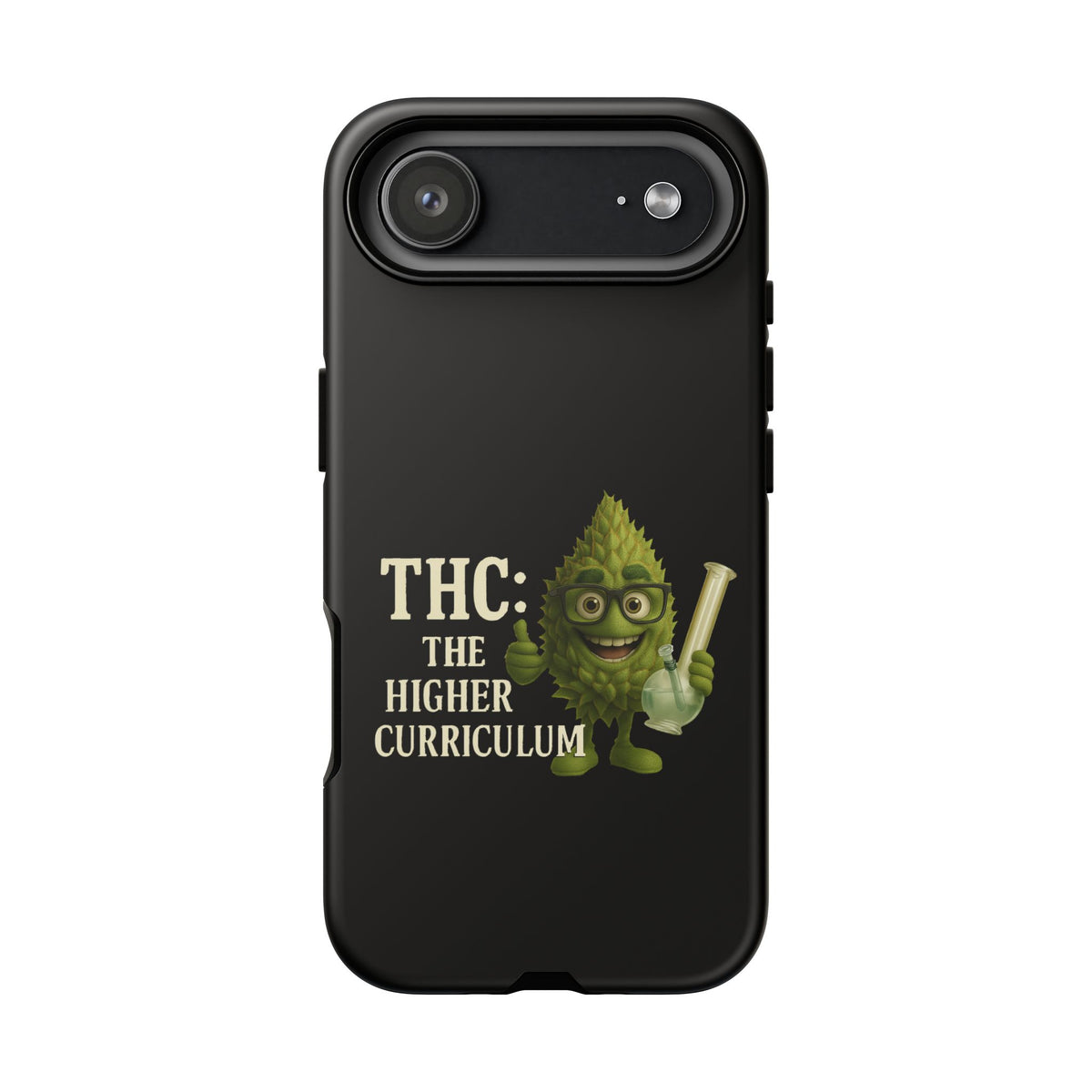 THC The Higher Curriculum Phone Case – Funny Cannabis Nug Cartoon iPhone Case